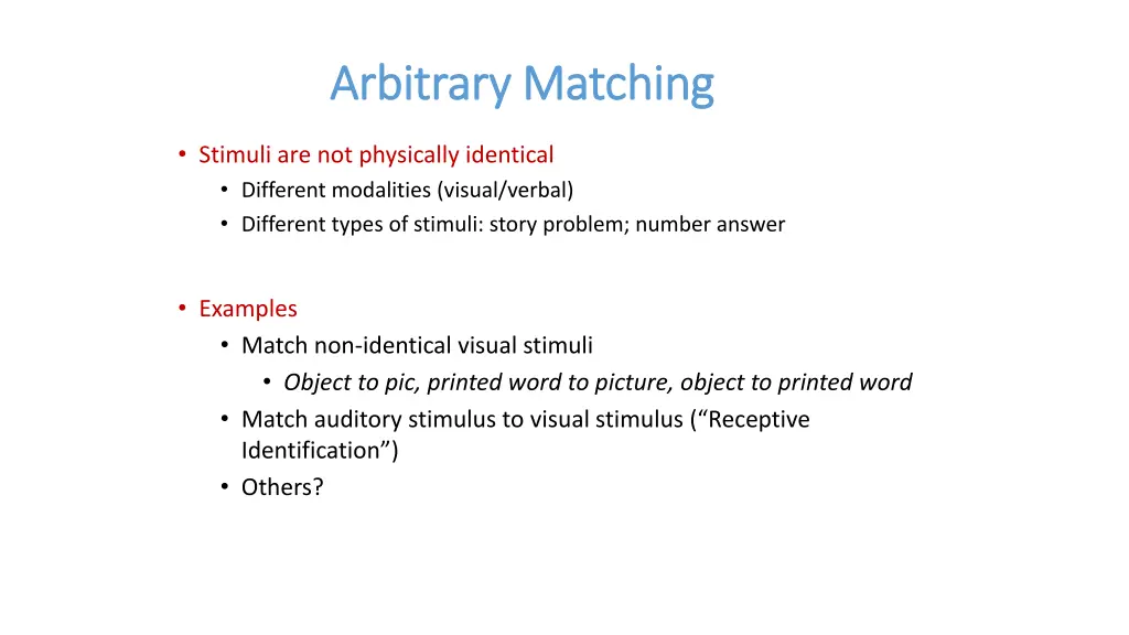 arbitrary matching arbitrary matching