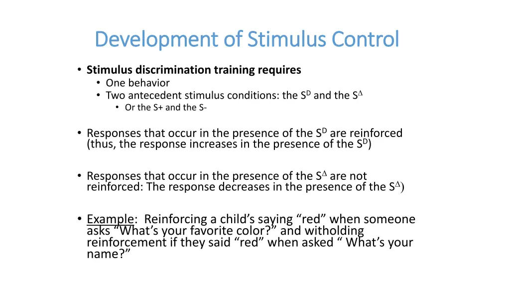 development of stimulus control development