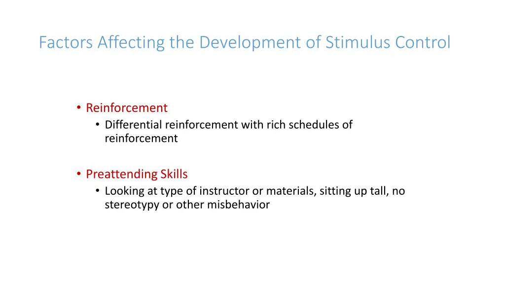 factors affecting the development of stimulus