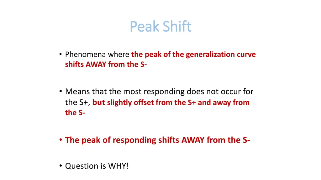 peak shift peak shift