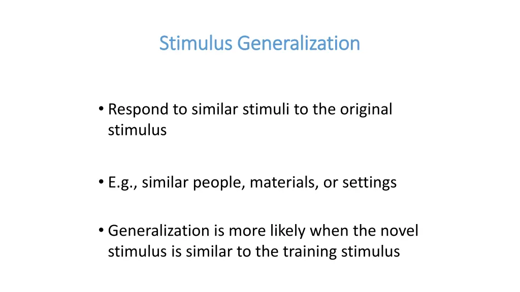 stimulus generalization stimulus generalization 2