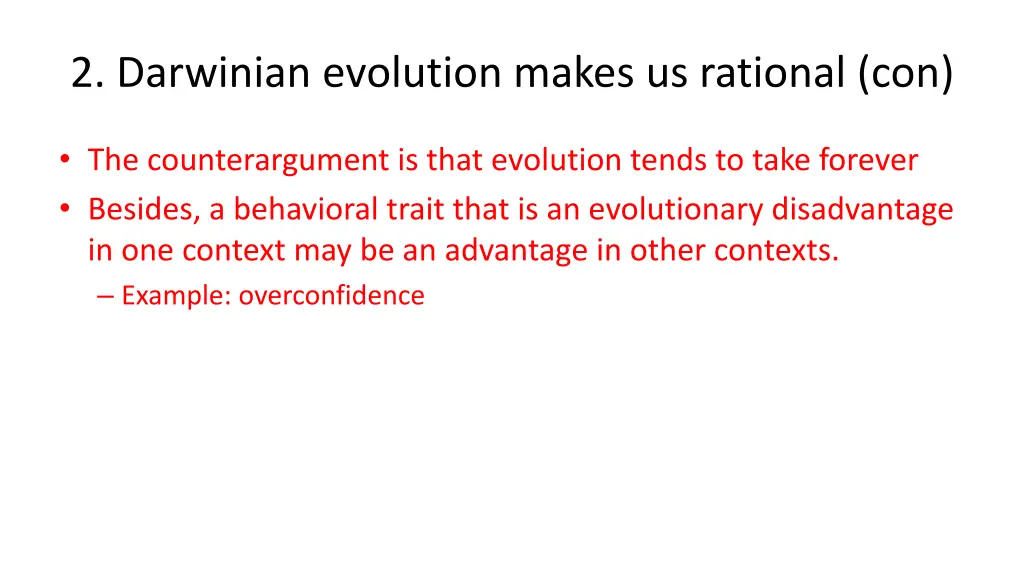 2 darwinian evolution makes us rational con