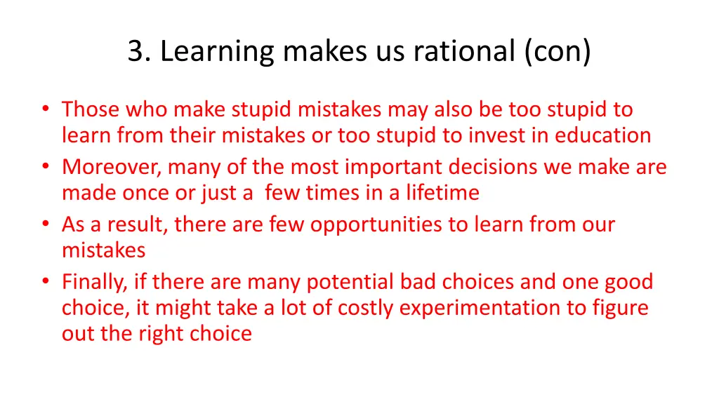 3 learning makes us rational con