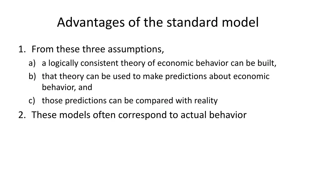 advantages of the standard model