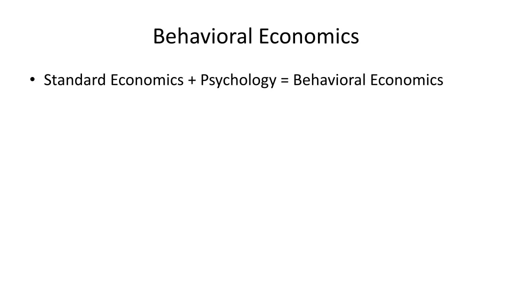 behavioral economics