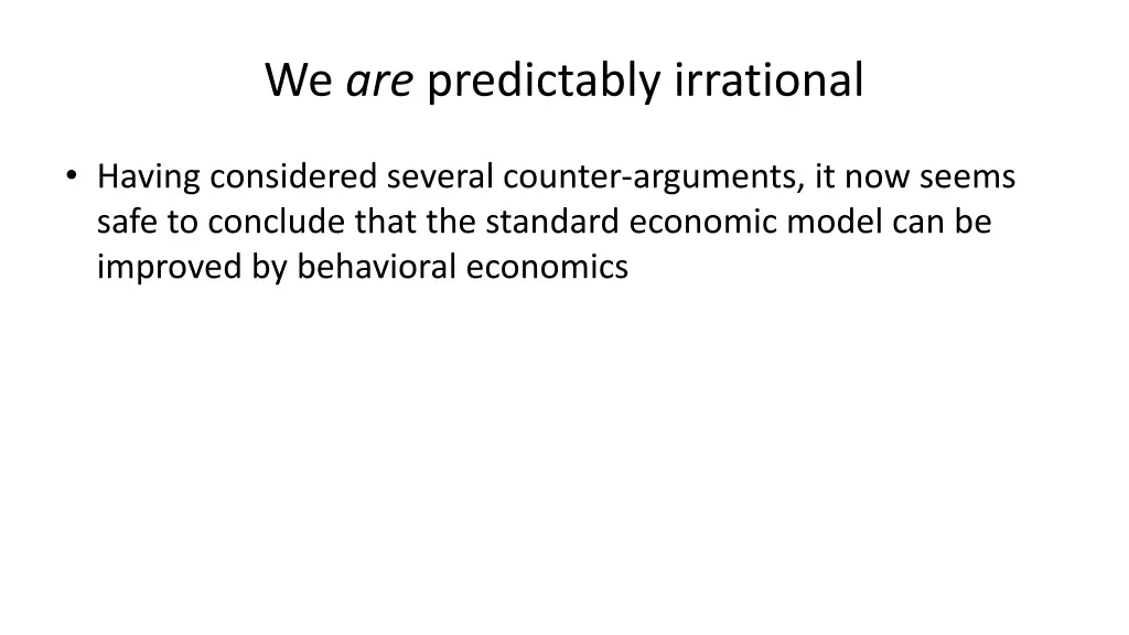 we are predictably irrational