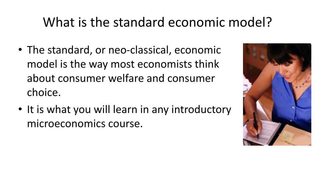 what is the standard economic model