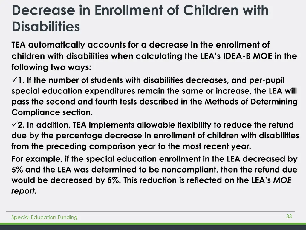 decrease in enrollment of children with