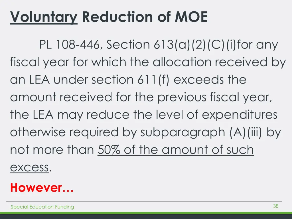 voluntary reduction of moe