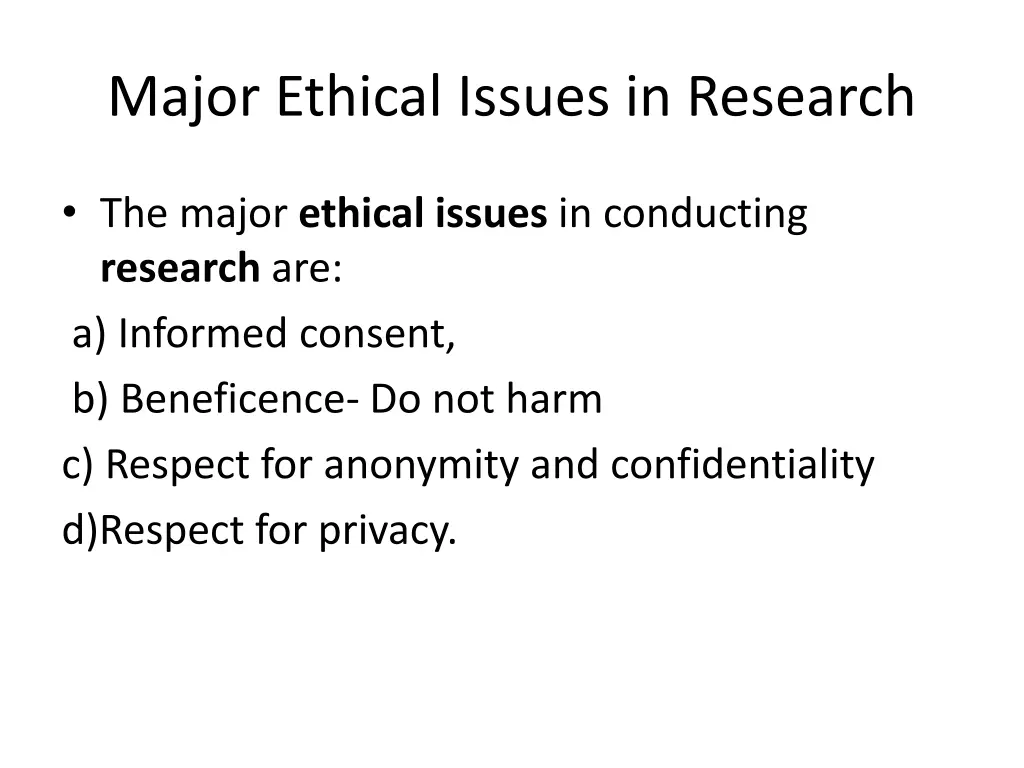 major ethical issues in research