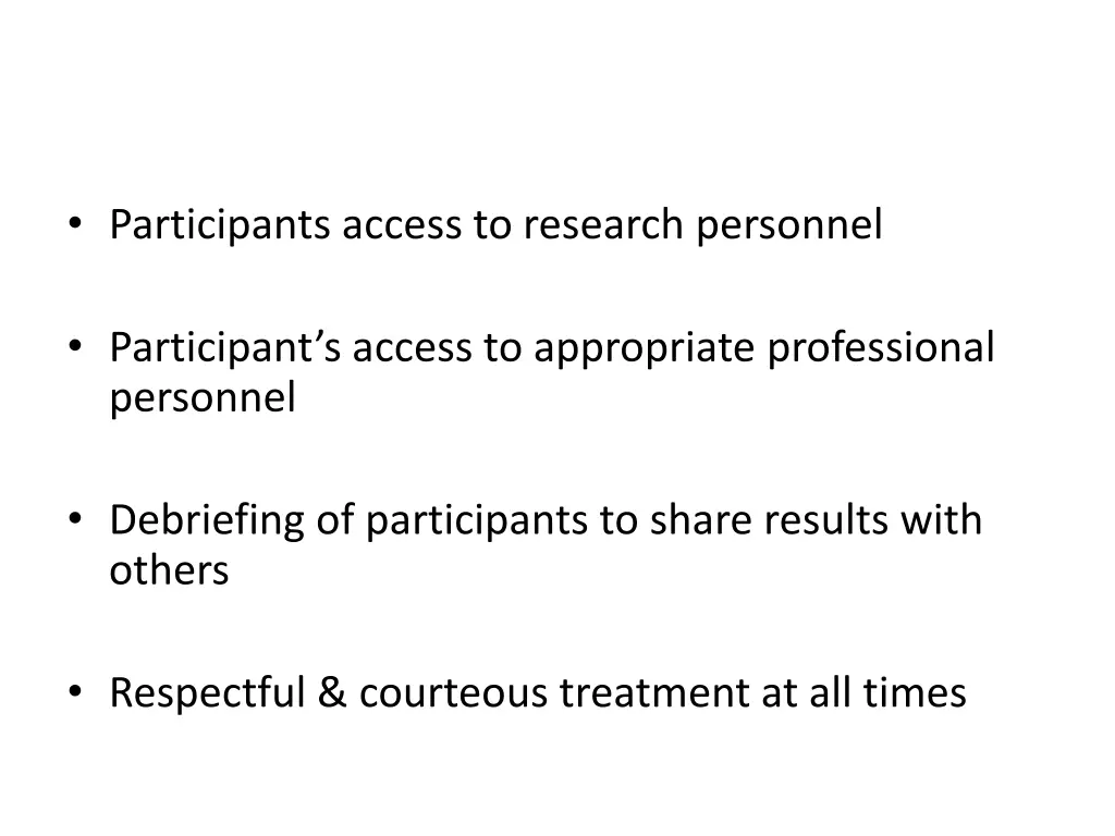 participants access to research personnel