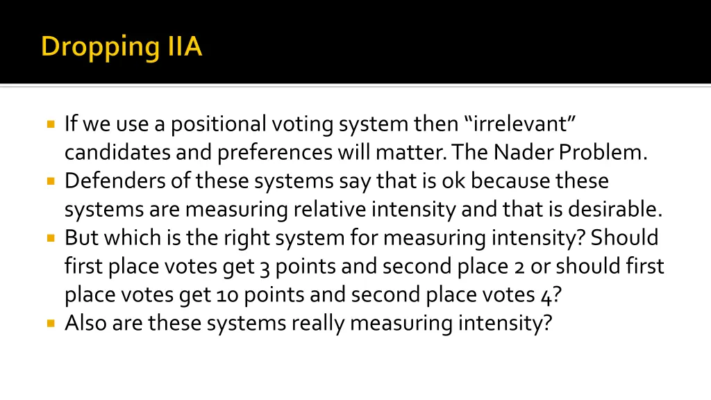 if we use a positional voting system then