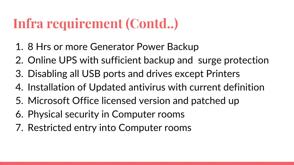 infra requirement contd