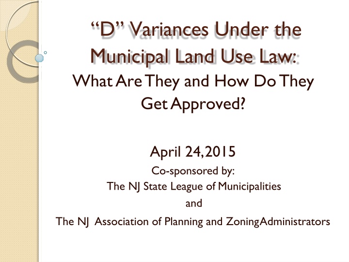 d variances under the municipal land use law what