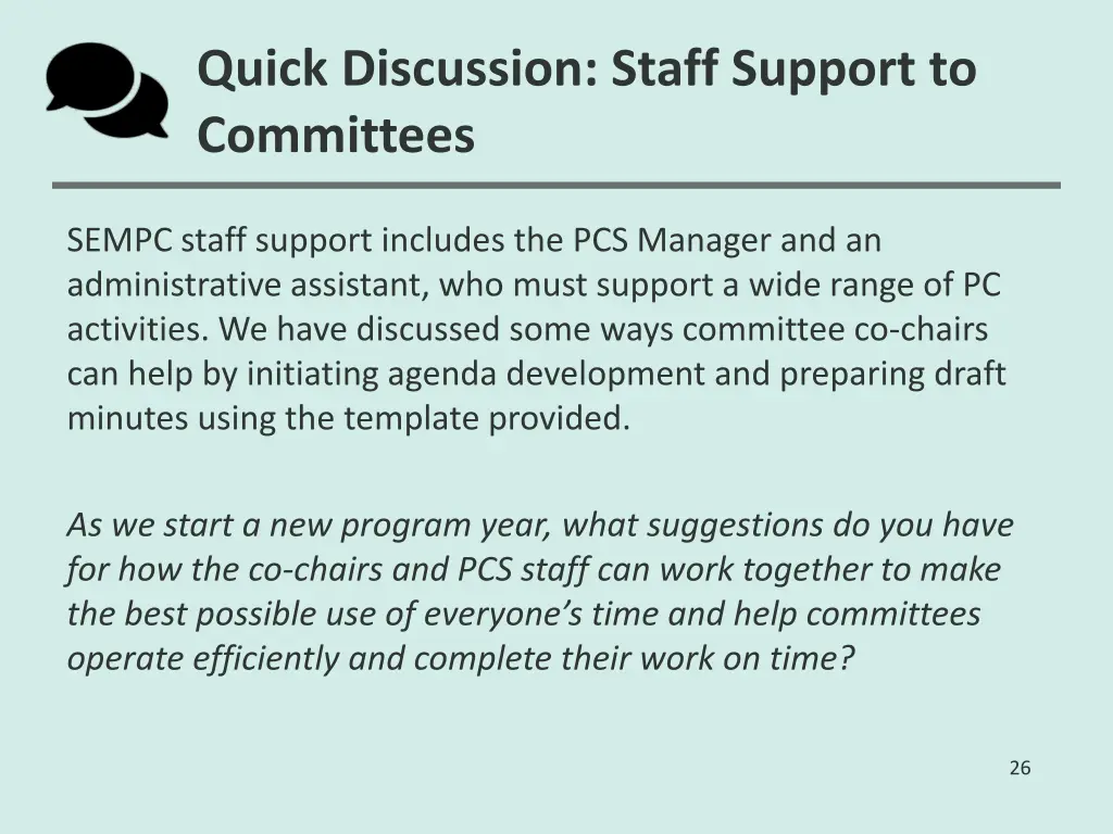 quick discussion staff support to committees