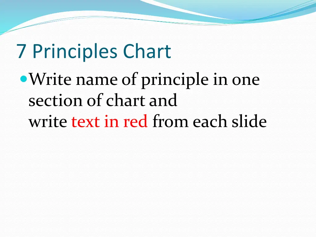 7 principles chart write name of principle