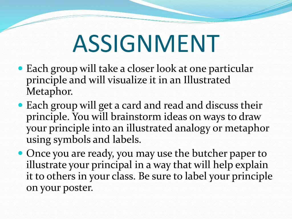 assignment each group will take a closer look