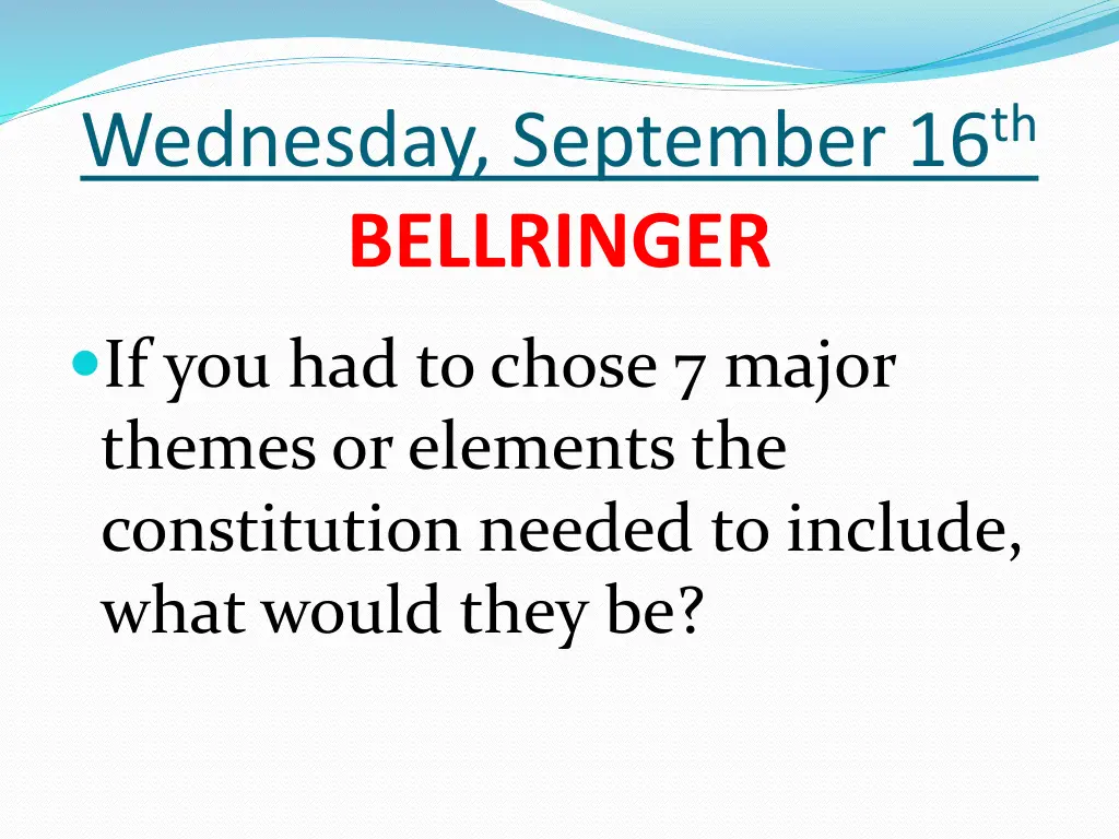 wednesday september 16 th bellringer