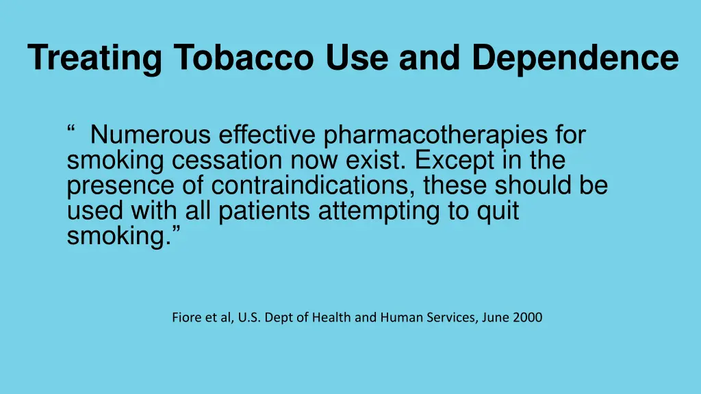 treating tobacco use and dependence