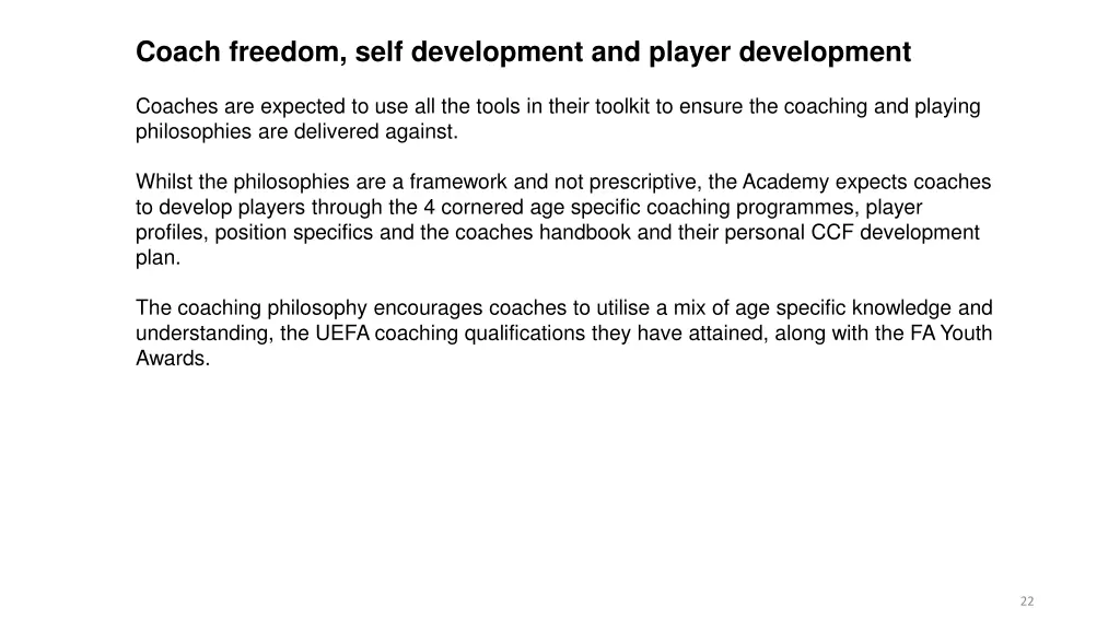 coach freedom self development and player