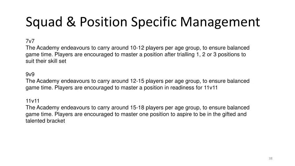 squad position specific management