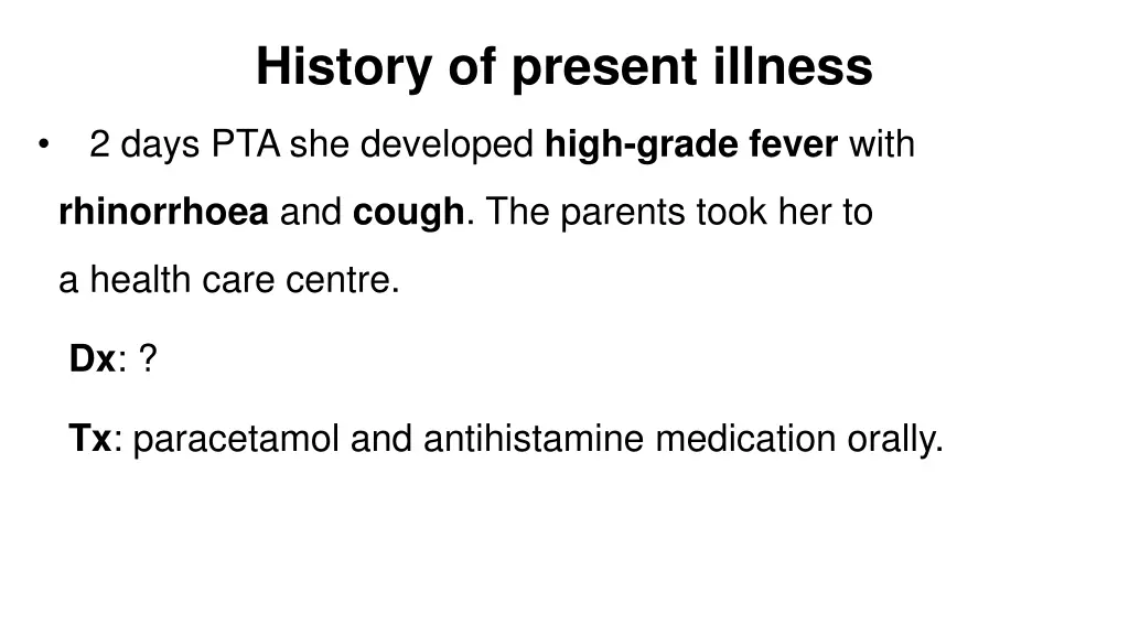 history of present illness