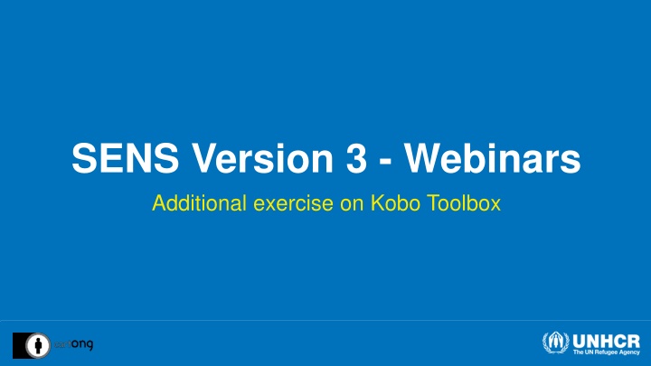 sens version 3 webinars additional exercise