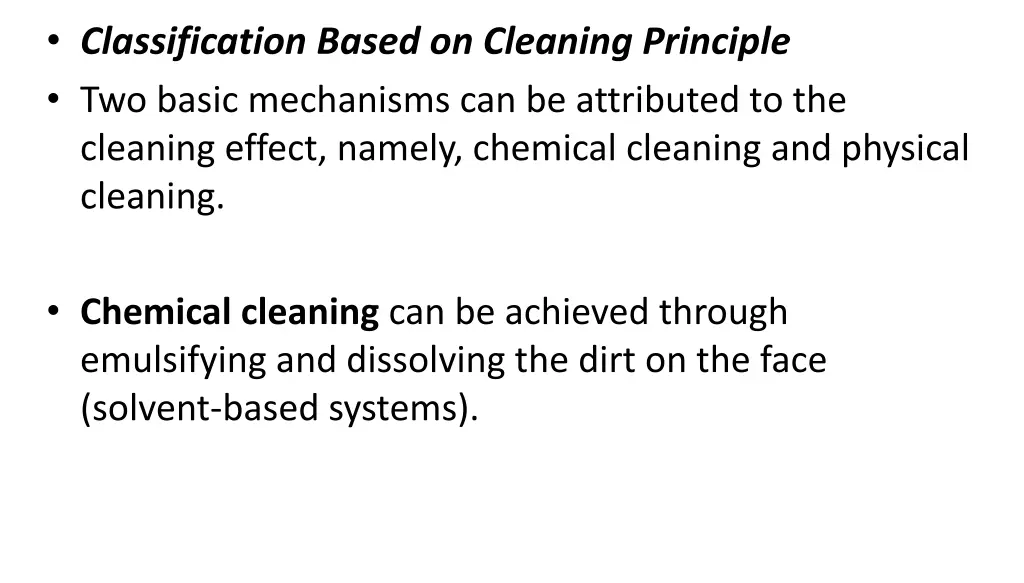 classification based on cleaning principle