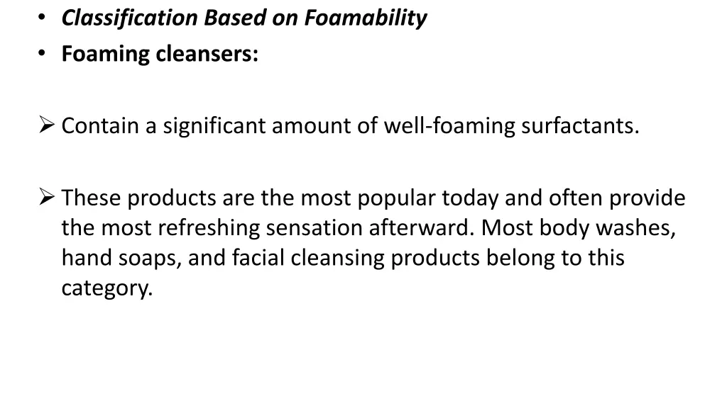 classification based on foamability foaming