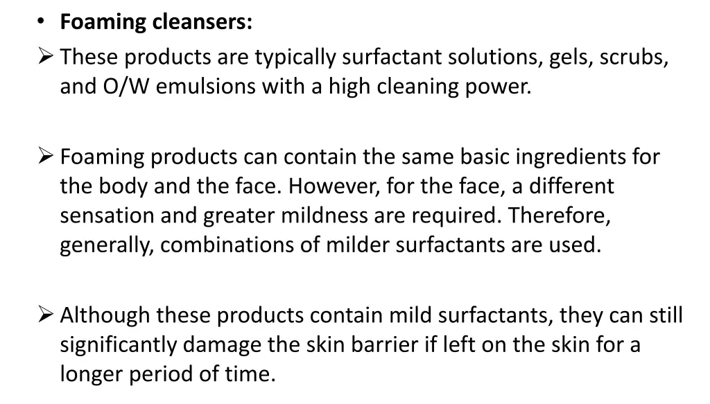 foaming cleansers these products are typically