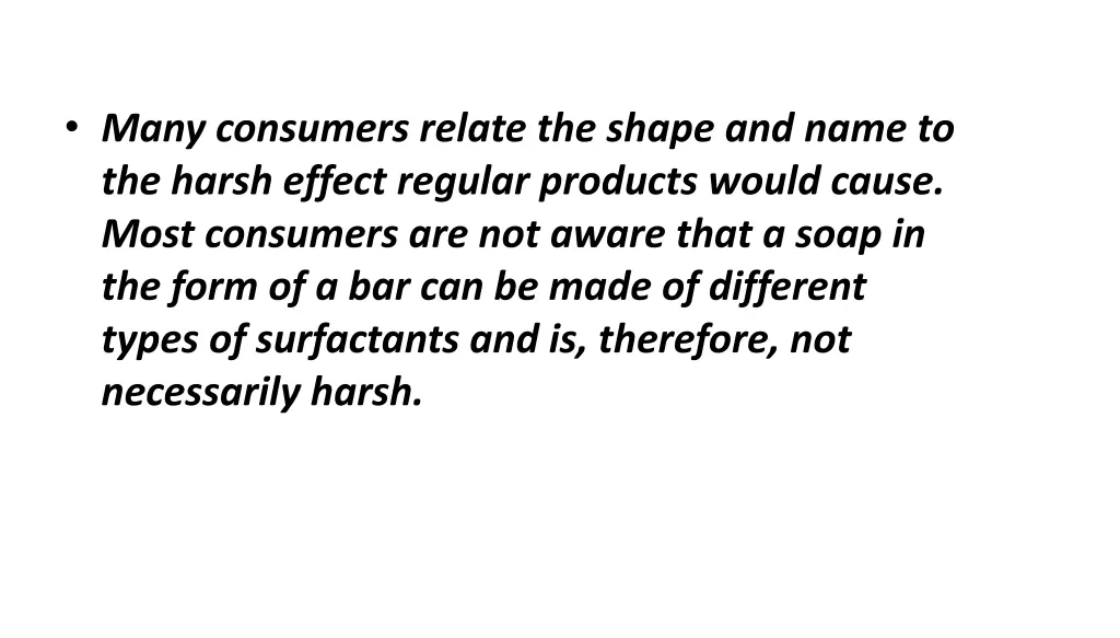 many consumers relate the shape and name