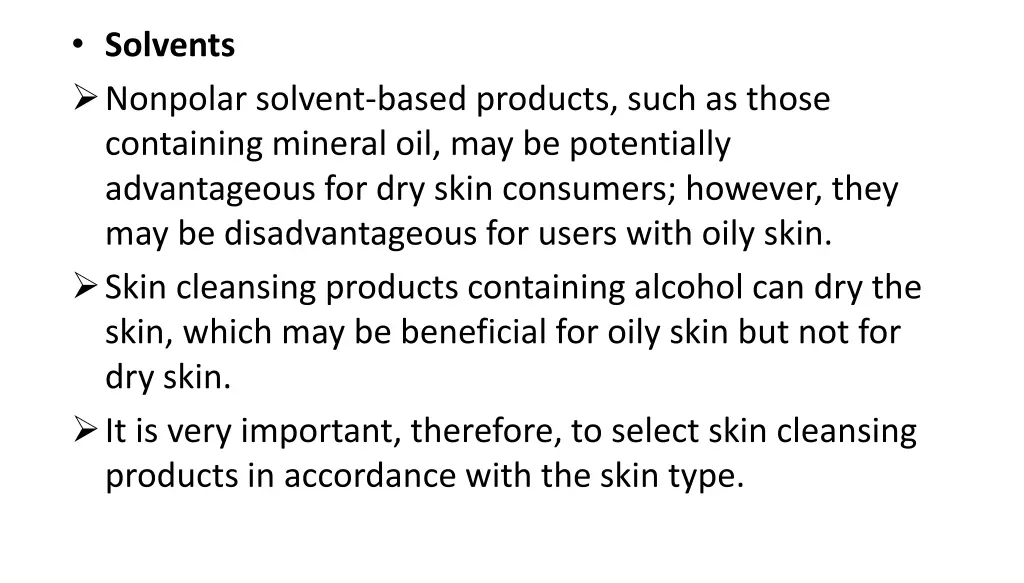 solvents nonpolar solvent based products such