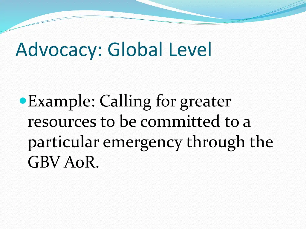 advocacy global level