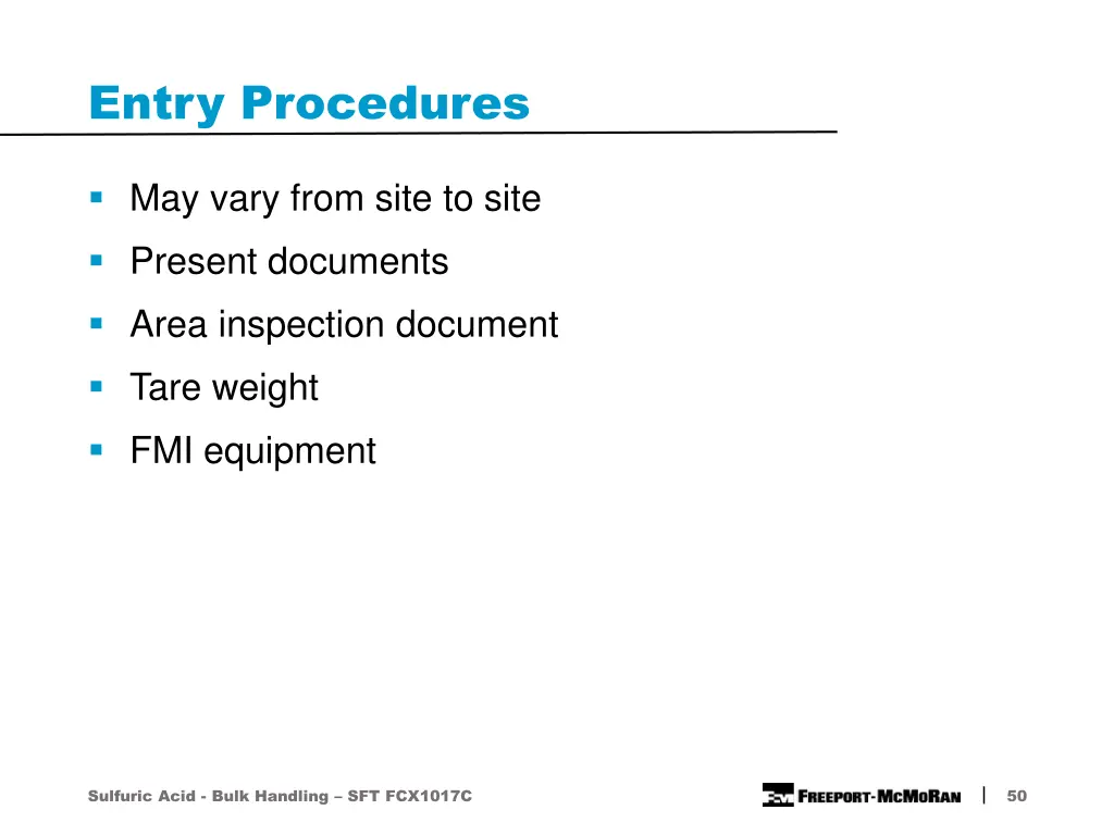 entry procedures