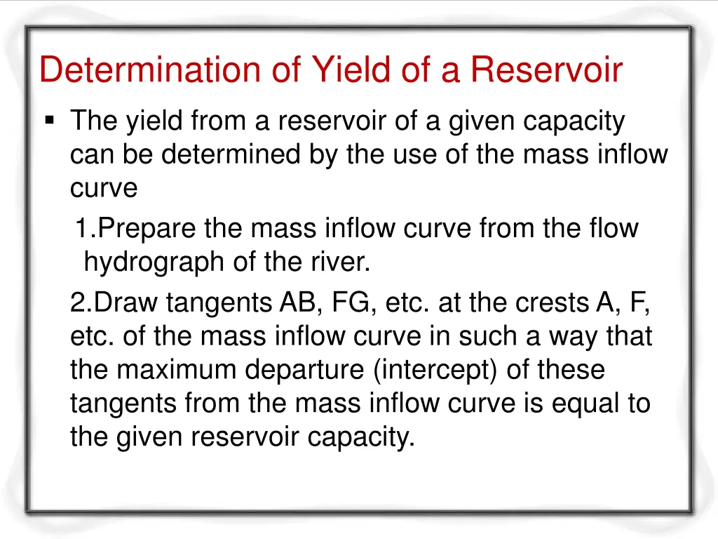 determination of yield of a reservoir the yield