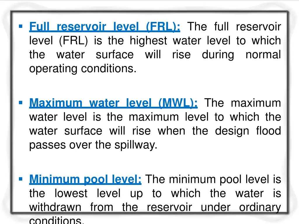 full reservoir level frl the full reservoir level