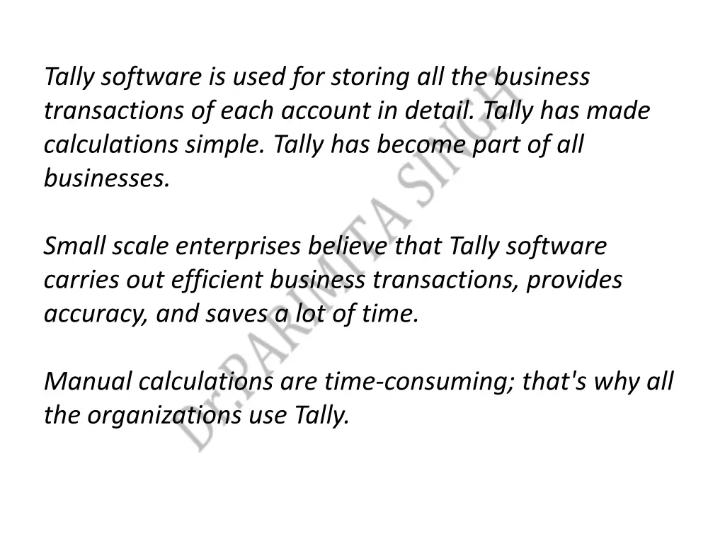 tally software is used for storing