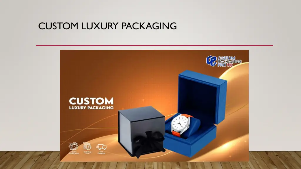 custom luxury packaging