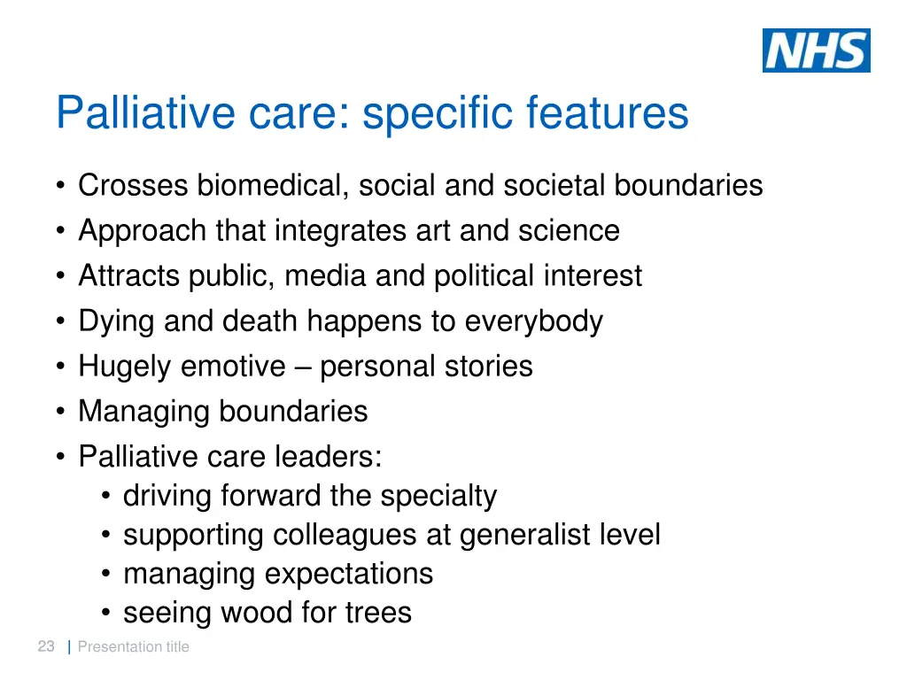 palliative care specific features