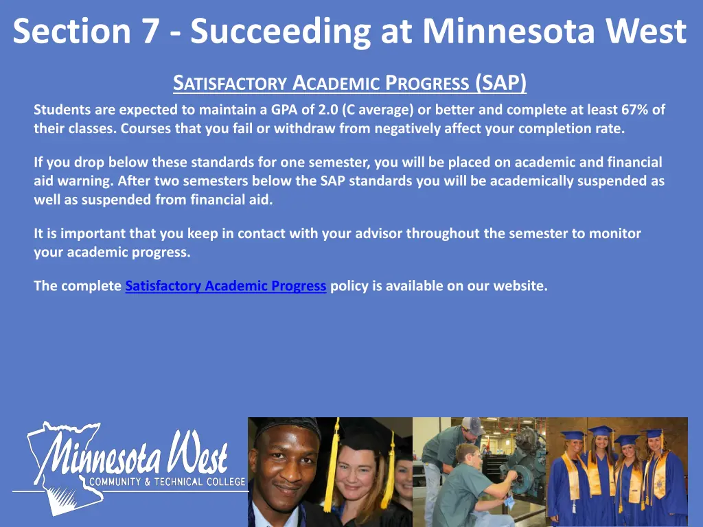 section 7 succeeding at minnesota west