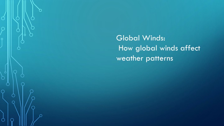 global winds how global winds affect weather