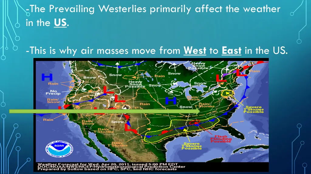 the prevailing westerlies primarily affect