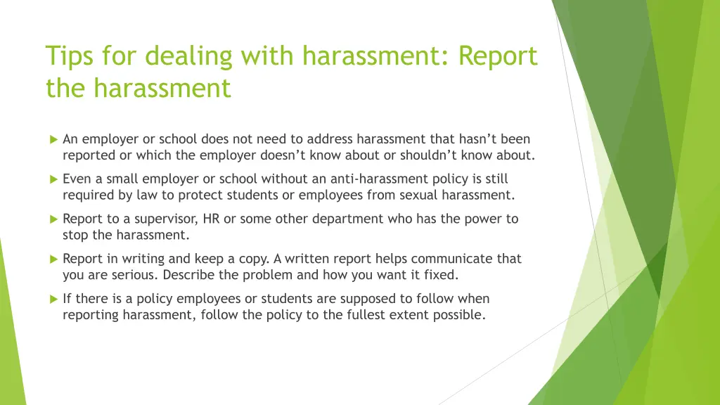 tips for dealing with harassment report