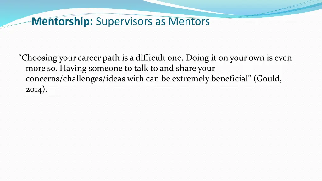 mentorship supervisors as mentors