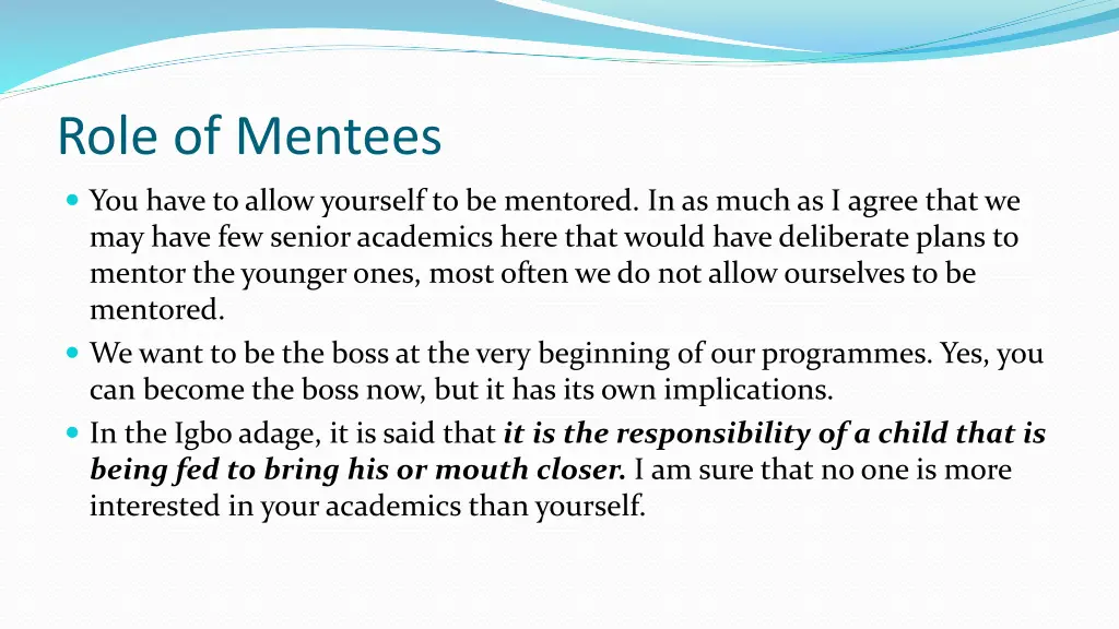 role of mentees