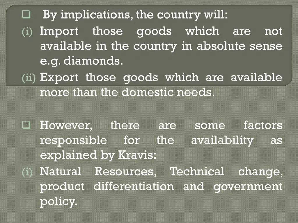 by implications the country will i import those