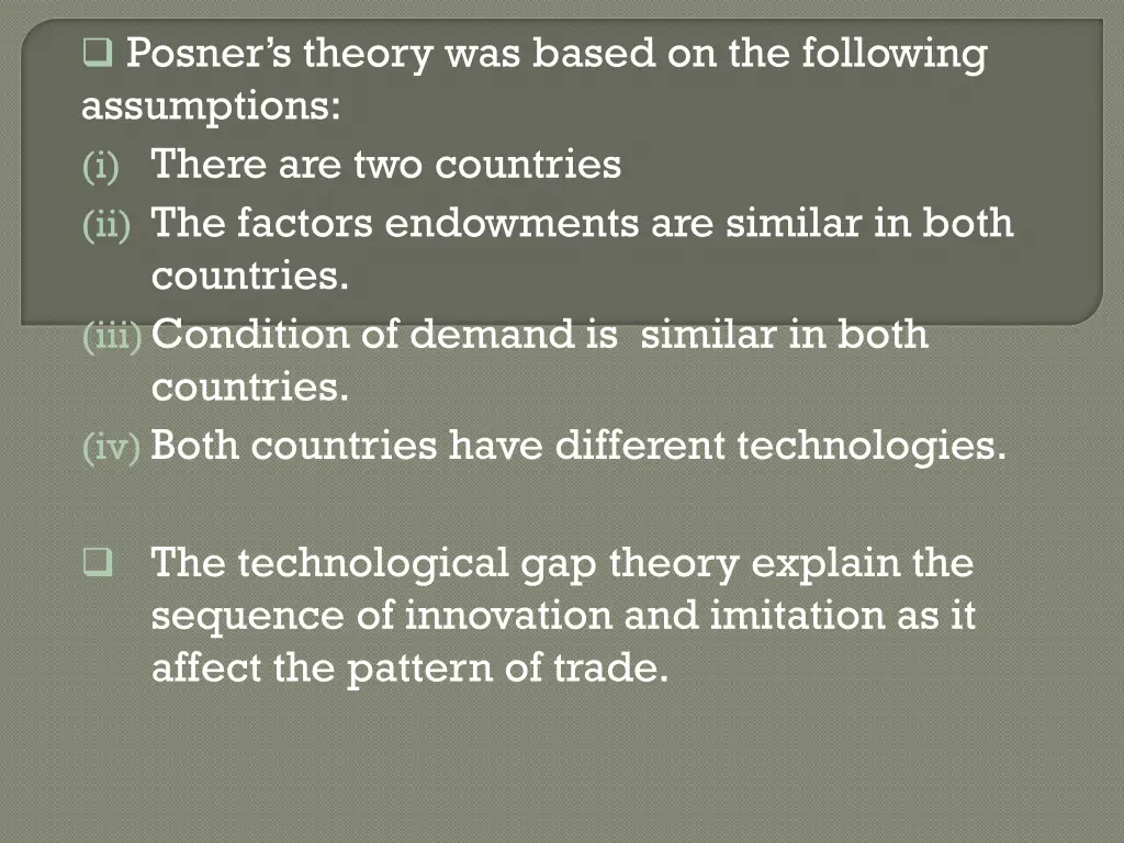 posner s theory was based on the following