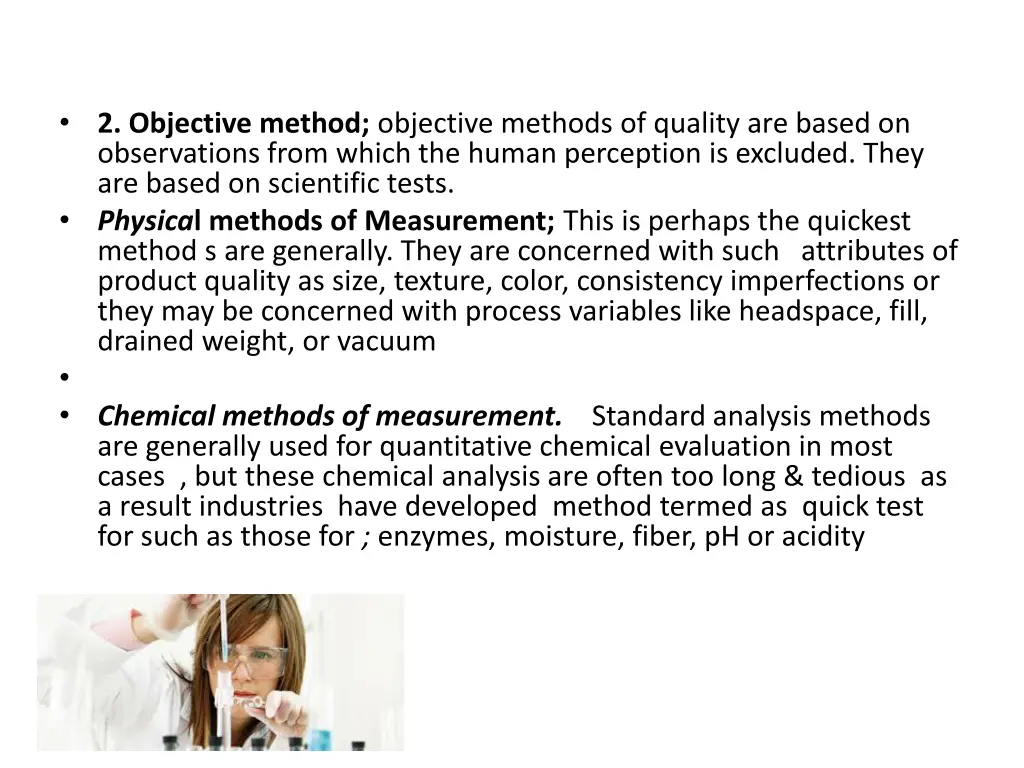 2 objective method objective methods of quality