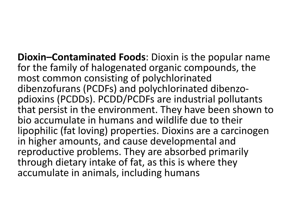 dioxin contaminated foods dioxin is the popular