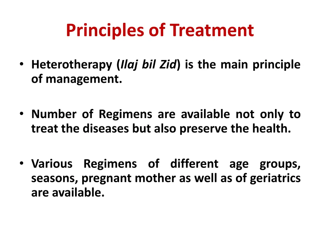 principles of treatment